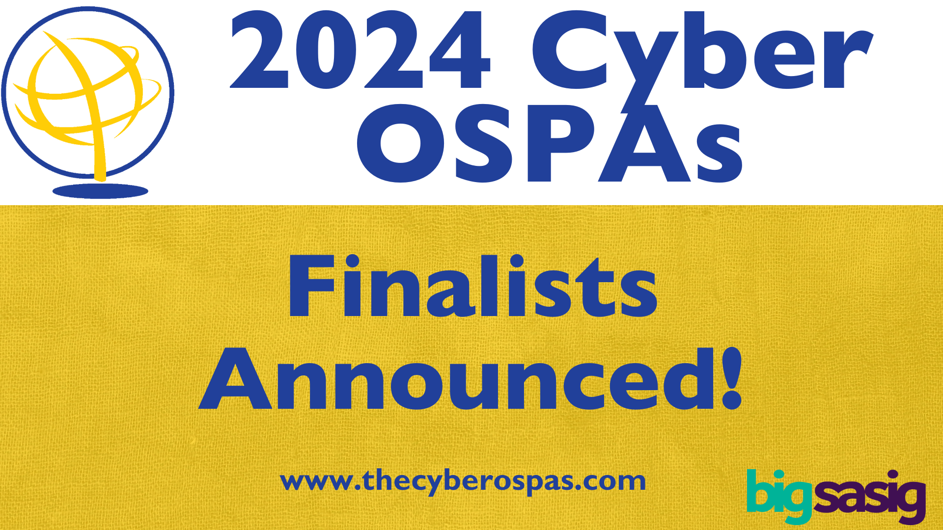2024 Cyber Outstanding Security Performance Awards (Cyber OSPAs) finalists revealed